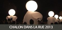 Instants de Rue - Chalon 2013